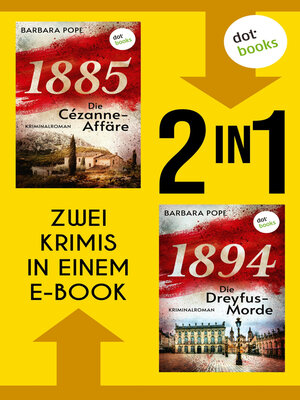 cover image of »1885--Die Cézanne-Affäre« und »1894--Die Dreyfus-Morde«